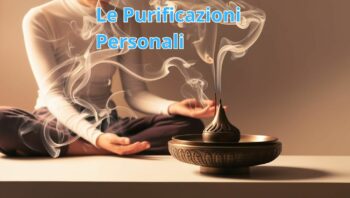 Le Purificazioni personali- Appendice 2 al Corso base di Tarocchi